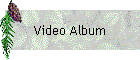 Video Album
